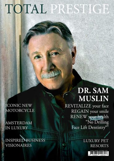 TOTALPRESTIGE MAGAZINE - On cover Dr. Sam Muslin